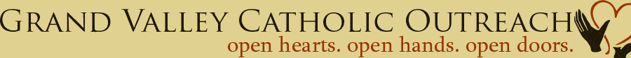 Grand Valley Catholic Outreach - Financial Aid